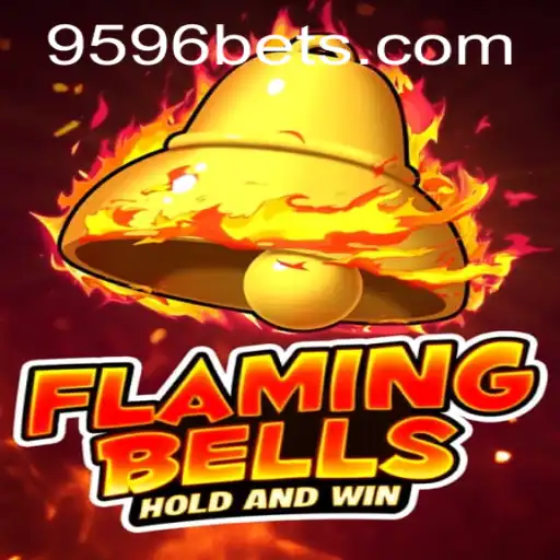 Discover the Thrilling World of FlamingBells: An In-Depth Look into the Game and Its Exciting Features on 9596BET.COM
